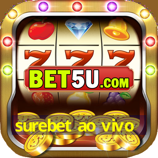 surebet ao vivo